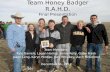 Team Honey Badger R.A.H.D. Final Presentation Team Members: Kyle Daniels, Logan Harrop, Annie Kelly, Gabe Frank Jason Leng, Karyn Perdue, Josh Whipkey,