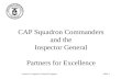 Slide 1Lesson 9: Inspector General Program CAP Squadron Commanders and the Inspector General Partners for Excellence.