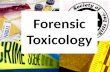 Forensic Toxicology. Toxicology A science that deals with poisons and their effect and with the problems involved Forensic Toxicology The use of toxicology.
