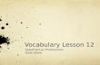 Vocabulary Lesson 12 SebaFranLuc Productions Slide Show.