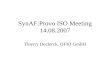 SynAF:Provo ISO Meeting 14.08.2007 Thierry Declerck, DFKI GmbH.