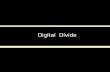 Digital Divide. World Mobile Digital Divide Increasingly growing digital divide Construction.