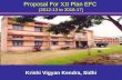 Proposal For XII Plan EFC (2012-13 to 2016-17) Krishi Vigyan Kendra, Sidhi.