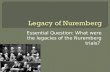 Essential Question: What were the legacies of the Nuremberg trials?