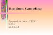 Random Sampling Approximations of E(X), p.m.f, and p.d.f.