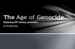 Exploring 20 th century genocides Jennifer Gigliotti-Labay.