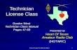 You're in Control, So Mind Our Rules! 1 Technician License Class Gordon West Technician Class Manual Pages 47-69 Presented by Heart Of Texas Amateur Radio.