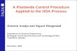 1 A Plantwide Control Procedure Applied to the HDA Process Antonio Araújo and Sigurd Skogestad Department of Chemical Engineering Norwegian University.