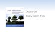 Chapter 20 Binary Search Trees. Chapter Scope Binary search tree processing Using BSTs to solve problems BST implementations Strategies for balancing.