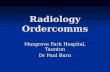 Radiology Ordercomms Musgrove Park Hospital, Taunton Dr Paul Burn.