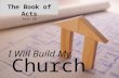 The Book of Acts Part 20 Church I Will Build My. Acts 17:22-23 Then Paul stood in the midst of Mars' hill, and said, Ye men of Athens, I perceive that.