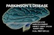 PARKINSON’S DISEASE By: AARUSHI JAIN AMRUTA KAMBLE ANNETT MARY JACOB AVANTI DEO M.Sc. PRIST (09-11)