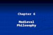Chapter 6 Medieval Philosophy. What is a covenant and how it is important to Judaism, Christianity, and Islam? What sorts of philosophy do we find in.