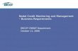 Nodal Credit Monitoring and Management – Business Requirements ERCOT CREDIT Department October 11, 2006.