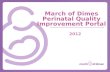 March of Dimes Perinatal Quality Improvement Portal 2012.