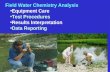 Field Water Chemistry Analysis Equipment Care Test Procedures Results Interpretation Data Reporting.