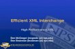 Efficient XML Interchange High Performance XML Don McGregor (mcgredo (at) nps.edu) Don Brutzman (brutzman (at) nps.edu)
