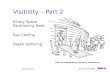 Lecture 146.837 Fall 2001 Visibility – Part 2 Binary Space Partitioning Trees Ray Casting Depth Buffering.