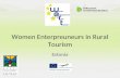 Women Enterpreuneurs in Rural Tourism Estonia. The Parnu County Vocational Centre  .