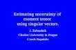 Estimating uncertainty of moment tensor using singular vectors. J. Zahradník Charles University in Prague Czech Republic.
