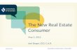 The New Real Estate Consumer May 3, 2012 Joel Singer, CEO, C.A.R.