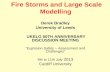 Fire Storms and Large Scale Modelling Derek Bradley University of Leeds UKELG 50TH ANNIVERSARY DISCUSSION MEETING “Explosion Safety – Assessment and Challenges”