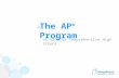 The AP ® Program at Vidalia Comprehensive High School.