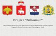 Project “Belkomur” The complex industrial and infrastructural development program of Komi Republic, Perm Territory and Arkhangelsk area.