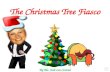 The Christmas Tree Fiasco By Ms. Jodi Lee Conrad.