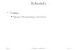 SCUHolliday - COEN 17814–1 Schedule Today: u Query Processing overview.