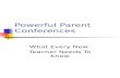 Powerful Parent Conferences What Every New Teacher Needs To Know.