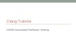 21 Clang Tutorial CS453 Automated Software Testing.