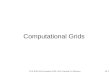 12.1 Computational Grids ITCS 4010 Grid Computing, 2005, UNC-Charlotte, B. Wilkinson.