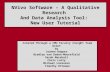 NVivo Software – A Qualitative Research And Data Analysis Tool: New User Tutorial Created Through a CMU Faculty Insight Team Grant by Joanne Hopper Bradley.