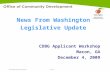 Page 1 2010 CDBG Applicants’ Workshop CDBG Applicant Workshop Macon, GA December 4, 2009 News From Washington Legislative Update.