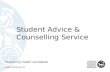 Improving health worldwide  Student Advice & Counselling Service.