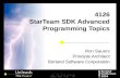 4126 StarTeam SDK Advanced Programming Topics Ron Sauers Principle Architect Borland Software Corporation.
