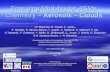 Emerging Modules for ASMs: Chemistry – Aerosols – Clouds J-P Blanchet, É. Girard, C. Jones, P. Grenier, R. Munoz-Alpizar, T. Ayash, A. Stefanof, C. Stefanof,