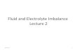 Fluid and Electrolyte Imbalance Lecture 2 11/26/20151.