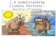 1.4 Understanding Climate Patterns- Arctic Climate.