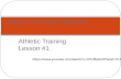 Athletic Training Lesson #1 Athletic Training Profession  NYvMjokI4FE&list=PL3F7A1FD65360F A3D&index=3.