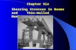 Chapter Six Shearing Stresses in Beams and Thin-Walled Members.