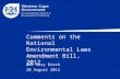 Comments on the National Environmental Laws Amendment Bill, 2012 28 August 2012 Adv Gary Birch.