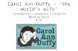 Carol Ann Duffy – ‘the world’s wife’ Contemporary Literature in English Natália Pikli ELTE.