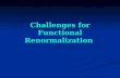 Challenges for Functional Renormalization. Exact renormalization group equation.