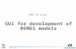 108-12-18 GUI for development of REMES models REMES GUI group.