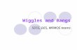 Wiggles and Bangs SDSS, DES, WFMOS teams. Understanding Dark Energy No compelling theory, must be observational driven We can make progress on questions: