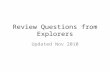 Review Questions from Explorers Updated Nov 2010.