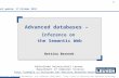 1 Berendt: Advanced databases, 1st semester 2012/2013, berendt/teaching/ 1 Advanced databases – Inference on the Semantic Web.