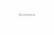 Distance. Essential Question: How do you use the distance formula to find distances and lengths in the coordinate plane?